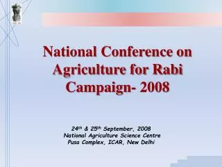 National Conference on Agriculture for Rabi Campaign- 2008