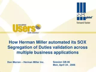 How Herman Miller automated its SOX Segregation of Duties validation across multiple business applications