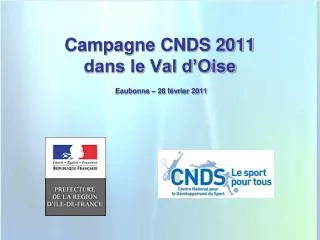 Campagne CNDS 2011 dans le Val d’Oise