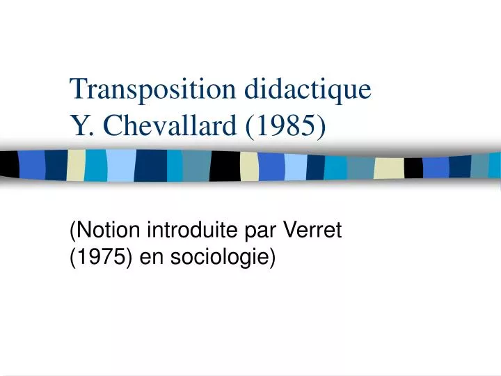 transposition didactique y chevallard 1985