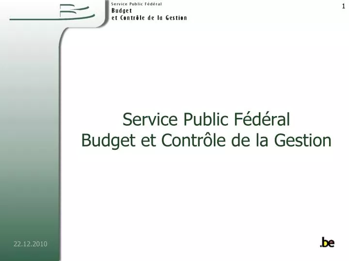 service public f d ral budget et contr le de la gestion
