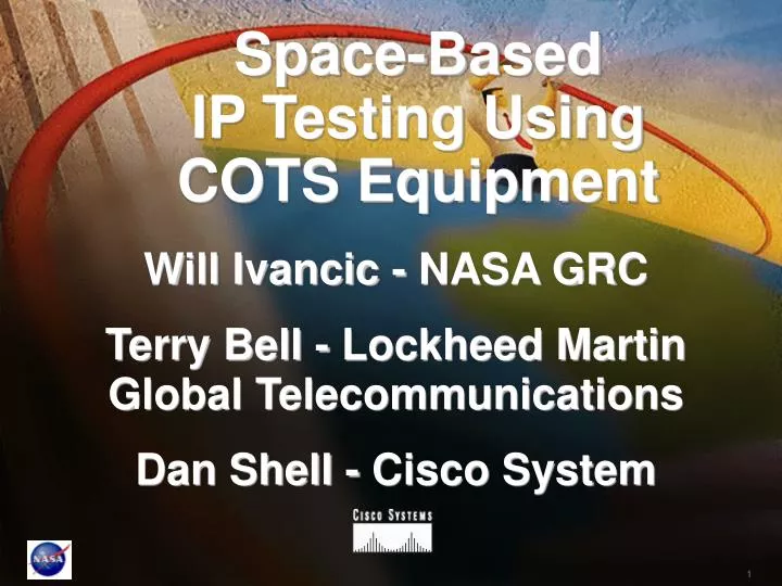 space based ip testing using cots equipment
