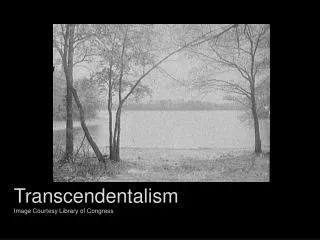 Transcendentalism Image Courtesy Library of Congress