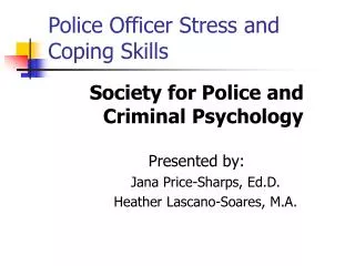Police Officer Stress and Coping Skills