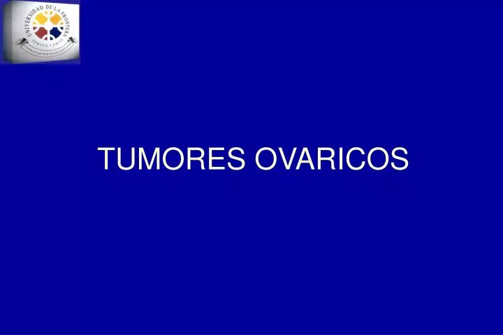 tumores ovaricos