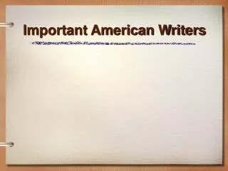 Important American Writers