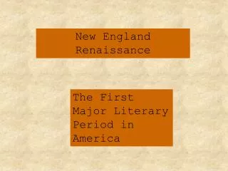 New England Renaissance