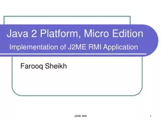 Java 2 Platform, Micro Edition Implementation of J2ME RMI Application