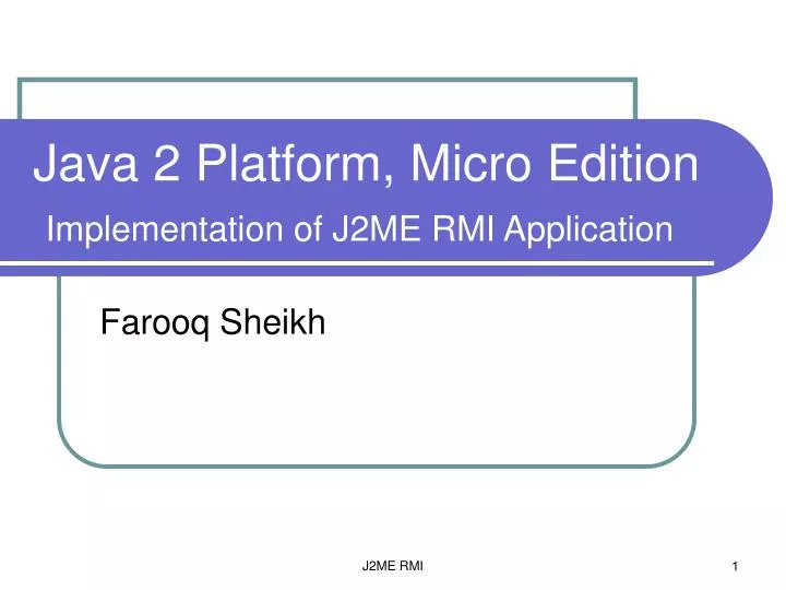 java 2 platform micro edition implementation of j2me rmi application