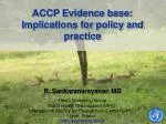 ACCP Evidence base: Implications for policy and practice - slide 1