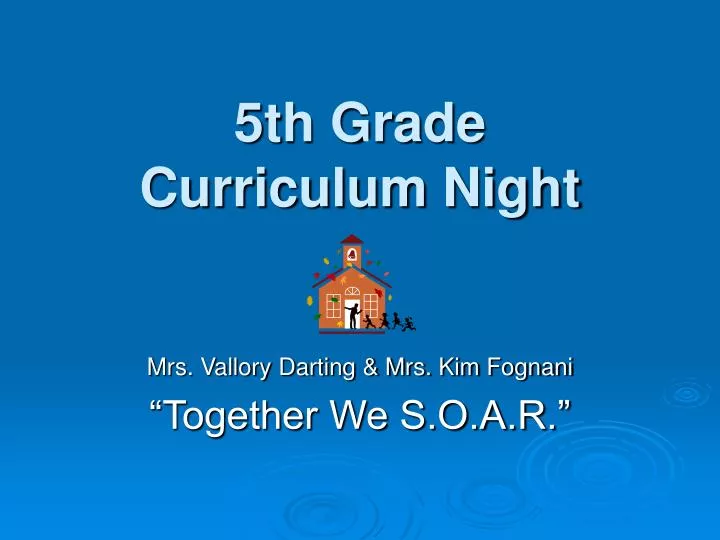 5th grade curriculum night