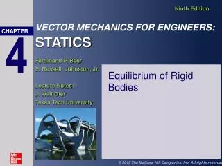 Equilibrium of Rigid Bodies