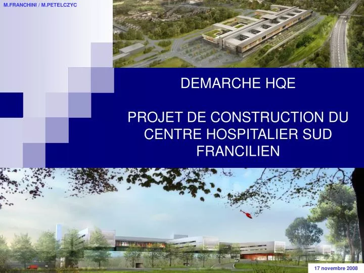 demarche hqe projet de construction du centre hospitalier sud francilien