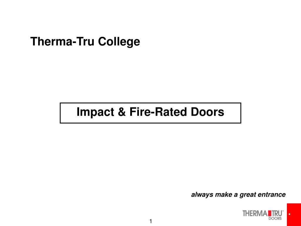 Ppt Therma Tru College Powerpoint Presentation Free Download