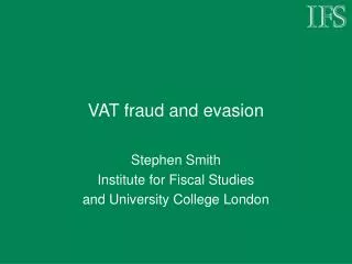 VAT fraud and evasion