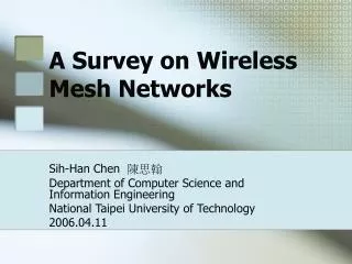 A Survey on Wireless Mesh Networks