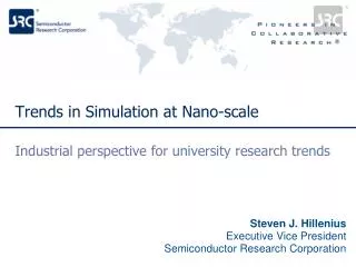 Trends in Simulation at Nano-scale