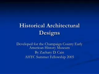 Historical Architectural Designs