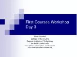 First Courses Workshop Day 3 - slide 1
