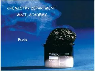 CHEMISTRY DEPARTMENT WAID ACADEMY