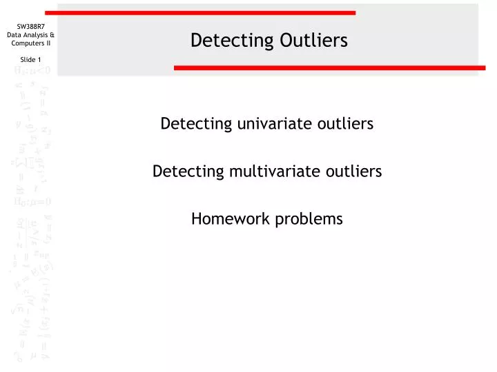 detecting outliers