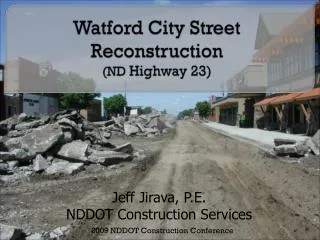 Watford City Street Reconstruction (ND Highway 23)