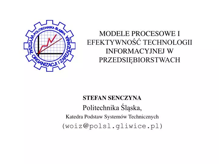 modele procesowe i efektywno technologii informacyjnej w przedsi biorstwach