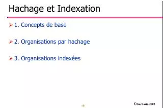 Hachage et Indexation