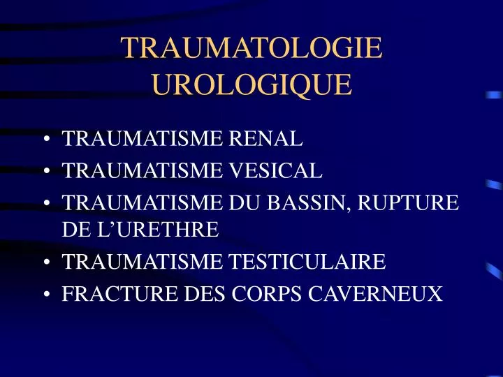 traumatologie urologique