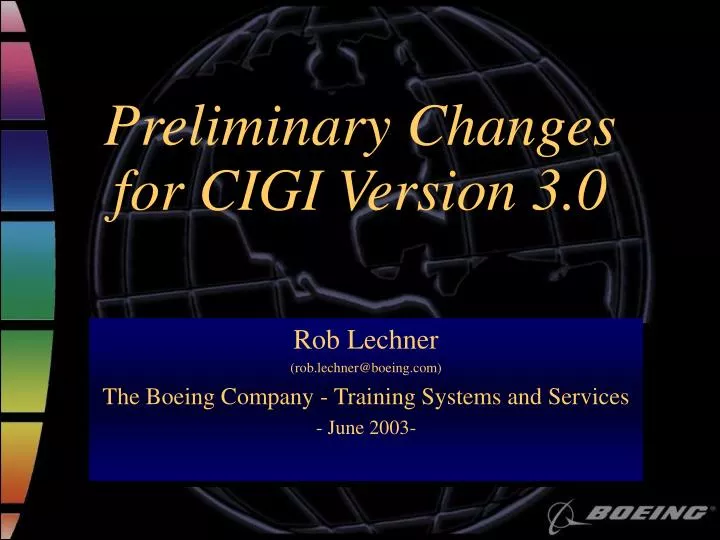 preliminary changes for cigi version 3 0
