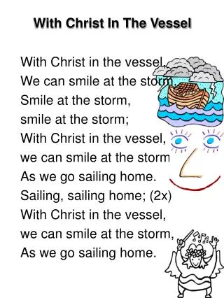 With Christ In The Vessel