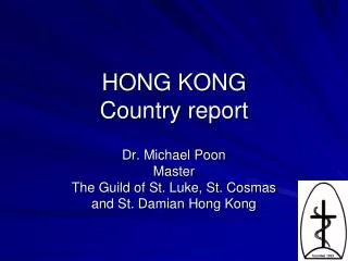 HONG KONG Country report