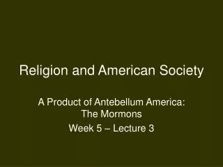 Religion and American Society