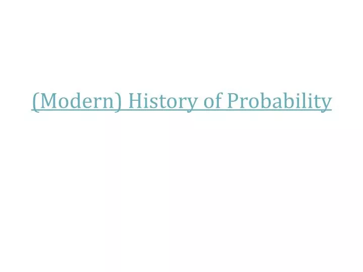 modern history of probability