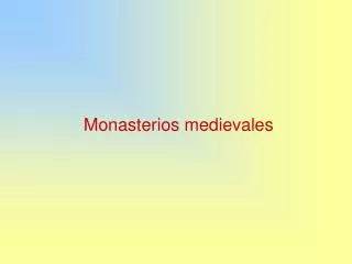 monasterios medievales