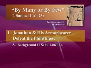 “By Many or By Few” (1 Samuel 14:1-23)