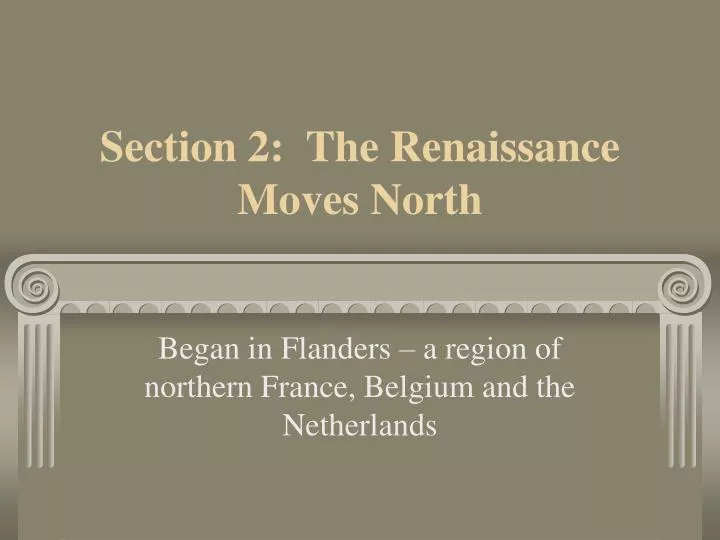 section 2 the renaissance moves north