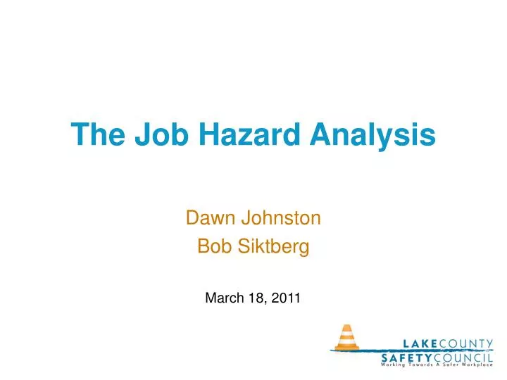 the job hazard analysis