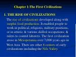 Chapter 1:The First Civilizations - slide 1