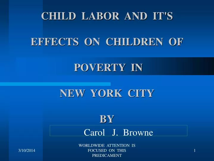 child labor and it s effects on children of poverty in new york city by
