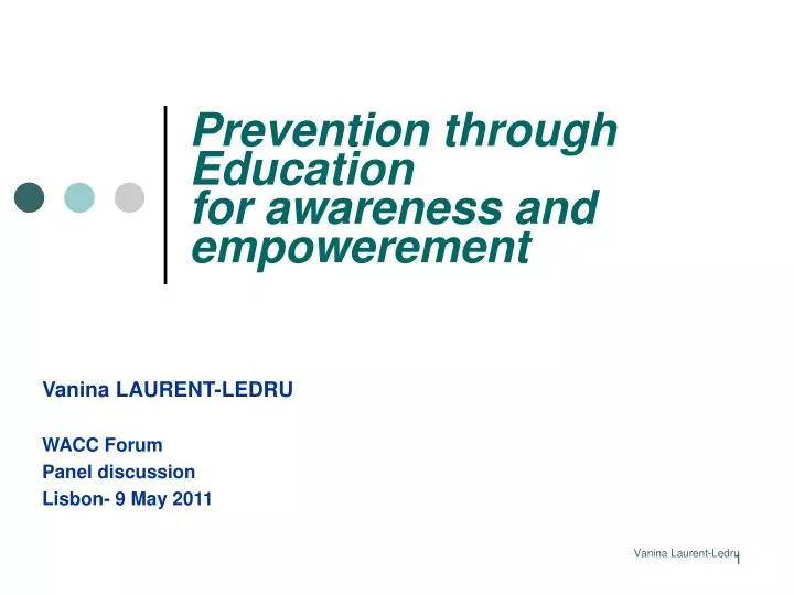 prevention through education for awareness and empowerement