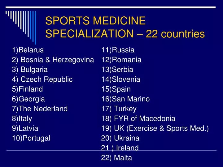 sports medicine specialization 22 countries