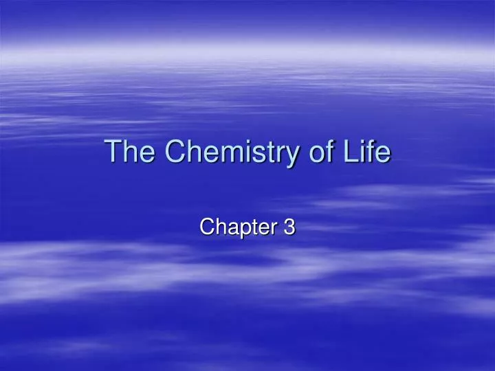 the chemistry of life