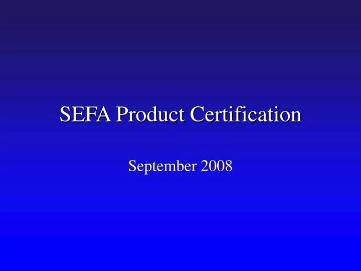 sefa product certification
