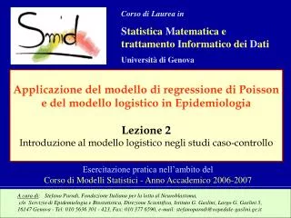 A cura di : Stefano Parodi, Fondazione Italiana per la lotta al Neuroblastoma,