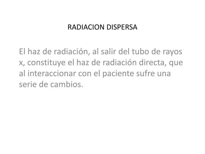 radiacion dispersa