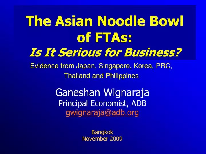 the asian noodle bowl of ftas is it serious for business