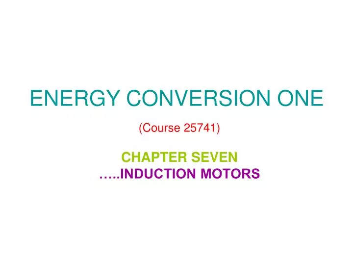 energy conversion one course 25741