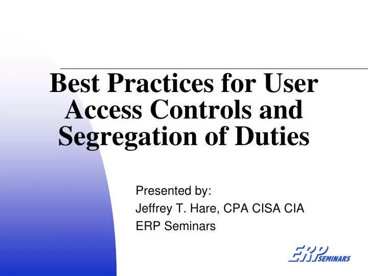 best practices for user access controls and segregation of duties