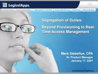 Segregation of Duties: Beyond Provisioning to Real-Time Access Management